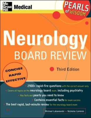 Neurology Board Review: Pearls of Wisdom, Third Edition: Pearls of Wisdom