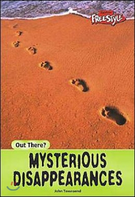 Mysterious Disappearances