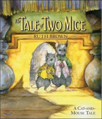 The Tale of Two Mice (Hardcover)