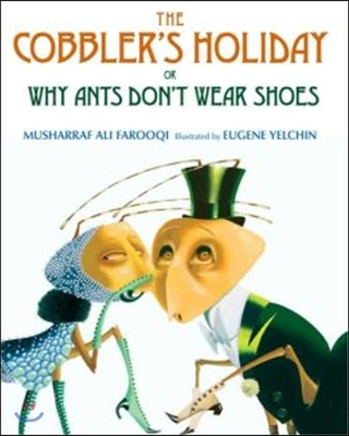 The Cobbler&#39;s Holiday