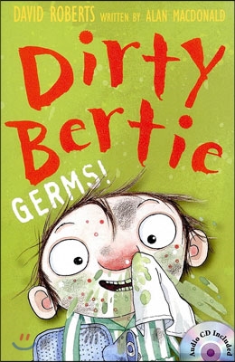 Dirty Bertie: Germs! 