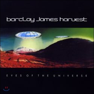 Barclay James Harvest - Eyes Of The Universe (Remastered & Expanded Edition)