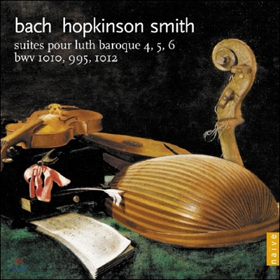 Hopkinson Smith 바흐: 모음곡 4, 5, 6번 (Bach: Cello Suites BWV1010-1012 for Baroque Lute)