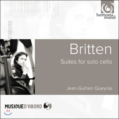 Jean-Guihen Queyras 브리튼: 첼로 모음곡 - 장-기앙 케라스 (Britten: Suites for cello solo, Nos. 1-3)