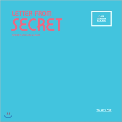 시크릿 (Secret) - 4th 미니앨범 : Letter from Secret