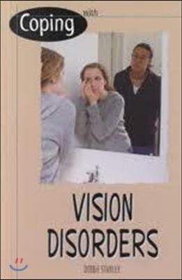 Coping with Vision Disorders