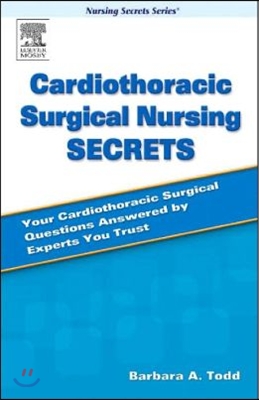 Cardiothoracic Surgical Nursing Secrets