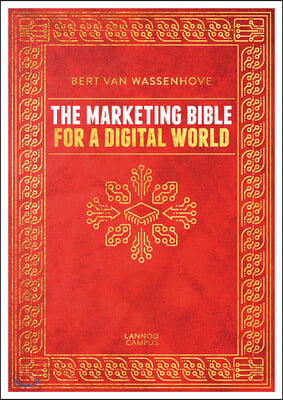 The Marketing Bible for a Digital World