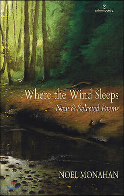 Where the Wind Sleeps: New &amp; Selected Poems