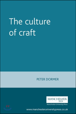 The Culture of Craft (Paperback)