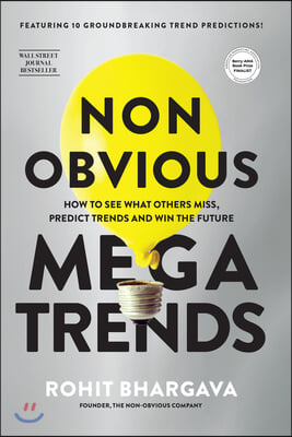 Non Obvious Megatrends