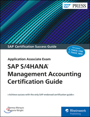SAP S/4hana Management Accounting Certification Guide: Application Associate Exam