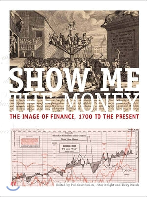 Show Me the Money CB: The Image of Finance, 1700 to the Present