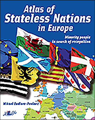 Atlas of Stateless Nations in Europe