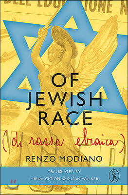 Of Jewish Race: A Boy on the Run in Nazi-Occupied Italy