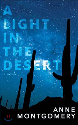 A Light in the Desert