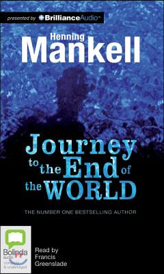 Journey to the End of the World