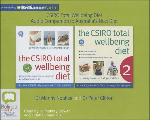 The CSIRO Total Wellbeing Diet: Audio Companion to Australia&#39;s No. 1 Diet