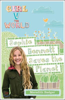 Sophie Bennett Saves the Planet