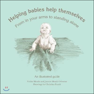 Helping Babies Help Themselves