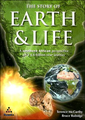 The Story of Earth & Life: A Southern African Perspective on a 4.6-Billion-Year Journey