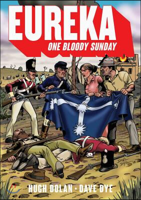 Eureka: One Bloody Sunday