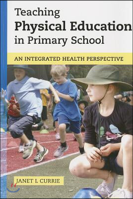 Teaching Physical Education in Primary School