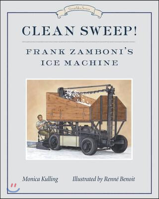 Clean Sweep! Frank Zamboni&#39;s Ice Machine