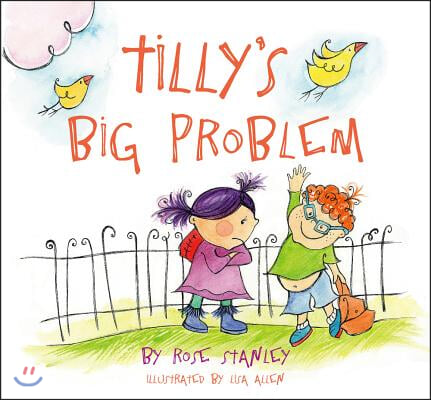 Tilly's Big Problem