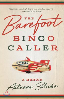 The Barefoot Bingo Caller: A Memoir