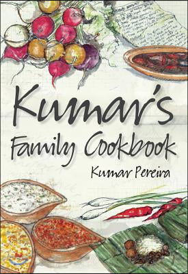 Kumar&#39;s Family Cookbook