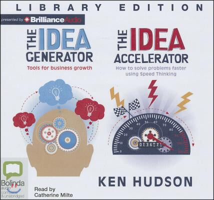 The Idea Generator / The Idea Accelerator