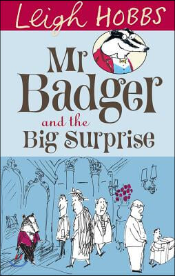 MR Badger and the Big Surprise