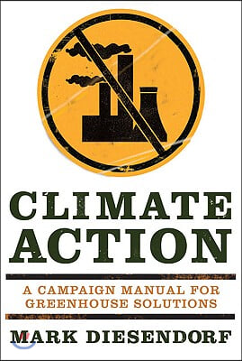 Climate Action: A Campaign Manual for Greenhouse Solutions