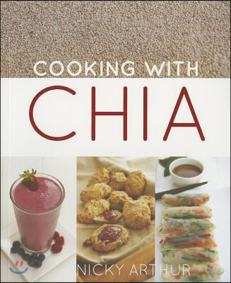 Cooking with Chia