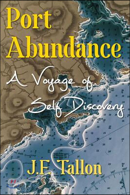 Port Abundance: A Voyage of Self Discovery