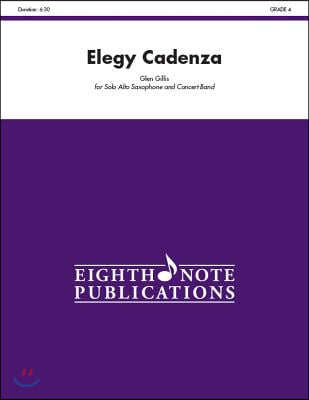 Elegy Cadenza: Solo Cornet and Concert Band, Conductor Score