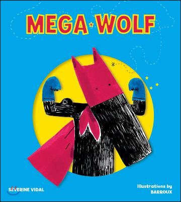 Mega Wolf