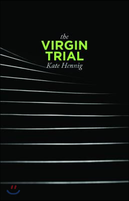 The Virgin Trial