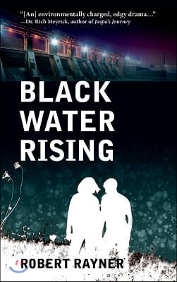 Black Water Rising