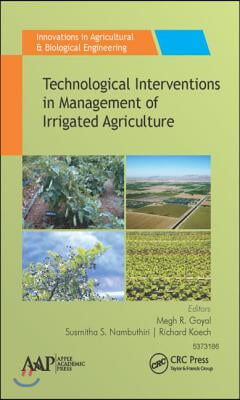 Technological Interventions in Management of Irrigated Agriculture