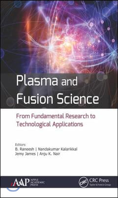 Plasma and Fusion Science