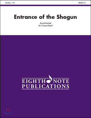 Entrance of the Shogun: Conductor Score &amp; Parts