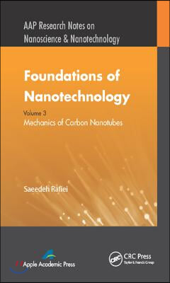 Foundations of Nanotechnology, Volume Three