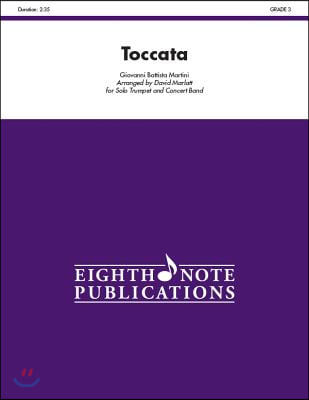 Toccata: For Solo Trumpet and Concert Band, Conductor Score