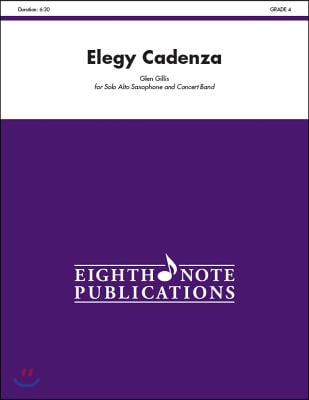 Elegy Cadenza: Solo Cornet and Concert Band, Conductor Score &amp; Parts