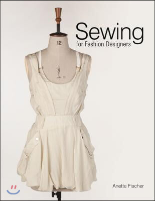 Sewing for Fashion Designers