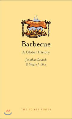 Barbecue: A Global History