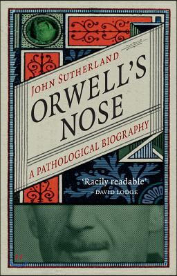 Orwell&#39;s Nose