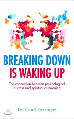 Breaking Down Is Waking Up